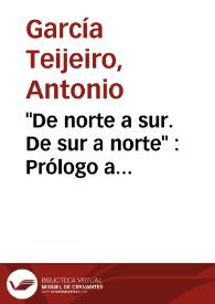 "De norte a sur. De sur a norte"  :  Prólogo a "Estelas de versos" / Antonio García Teijeiro y Rafael Cruz-Contarini | Biblioteca Virtual Miguel de Cervantes