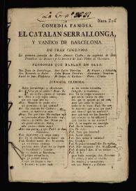 Comedia famosa El catalán Serrallonga, y vandos de Barcelona / La primera jornada de D. Antonio Coello; la segunda de D. Francisco de Roxas; y la tercera de Luis Vélez de Guevara | Biblioteca Virtual Miguel de Cervantes