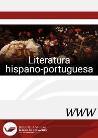 Literatura hispano-portuguesa / director José Miguel Martínez Torrejón | Biblioteca Virtual Miguel de Cervantes