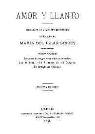 Amor y llanto / colección de leyendas históricas originales de María del Pilar Sinués | Biblioteca Virtual Miguel de Cervantes
