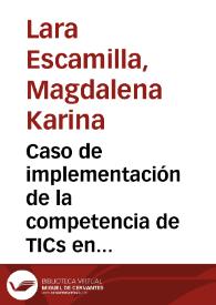 Caso de implementación de la competencia de TICs en una institución de enseñanza básica | Biblioteca Virtual Miguel de Cervantes
