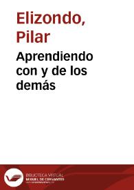 Aprendiendo con y de los demás | Biblioteca Virtual Miguel de Cervantes