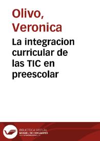 La integracion curricular de las TIC en preescolar | Biblioteca Virtual Miguel de Cervantes
