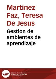 Gestion de ambientes de aprendizaje | Biblioteca Virtual Miguel de Cervantes