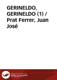 GERINELDO, GERINELDO (1) / Prat Ferrer, Juan José | Biblioteca Virtual Miguel de Cervantes