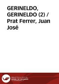 GERINELDO, GERINELDO (2) / Prat Ferrer, Juan José | Biblioteca Virtual Miguel de Cervantes