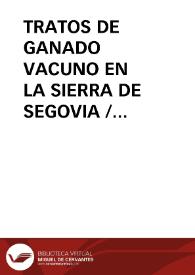TRATOS DE GANADO VACUNO EN LA SIERRA DE SEGOVIA / Sanz, Ignacio | Biblioteca Virtual Miguel de Cervantes