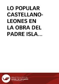 LO POPULAR CASTELLANO-LEONES EN LA OBRA DEL PADRE ISLA / Fernandez Martin, Luis | Biblioteca Virtual Miguel de Cervantes