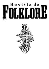 Revista de Folklore. Tomo 7a. Núm. 74, 1987 | Biblioteca Virtual Miguel de Cervantes
