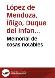 Memorial de cosas notables | Biblioteca Virtual Miguel de Cervantes