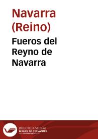 Fueros del Reyno de Navarra | Biblioteca Virtual Miguel de Cervantes