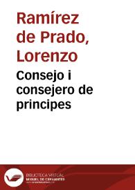 Consejo i consejero de principes | Biblioteca Virtual Miguel de Cervantes