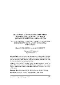 El caso del reactivo precipitado por la hemoglobina :  la novela policiaca y sus (des)encuentros con la ciencia / Manuel González de la Aleja Barberán | Biblioteca Virtual Miguel de Cervantes