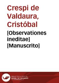 [Observationes ineditae] [Manuscrito] | Biblioteca Virtual Miguel de Cervantes