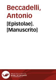 [Epistolae]. [Manuscrito] | Biblioteca Virtual Miguel de Cervantes
