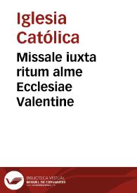 Missale iuxta ritum alme Ecclesiae Valentine | Biblioteca Virtual Miguel de Cervantes