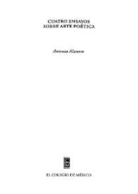 Cuatro ensayos sobre arte poética / Antonio Alatorre | Biblioteca Virtual Miguel de Cervantes