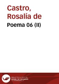 Poema 06 (II) / Rosalía de Castro | Biblioteca Virtual Miguel de Cervantes