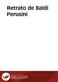 Retrato de Baldi Perusini | Biblioteca Virtual Miguel de Cervantes