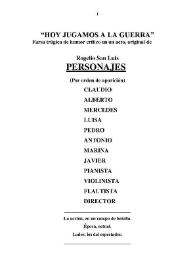 "Hoy jugamos a la guerra" : farsa trágica de humor crítico en un acto / original de Rogelio San Luis | Biblioteca Virtual Miguel de Cervantes