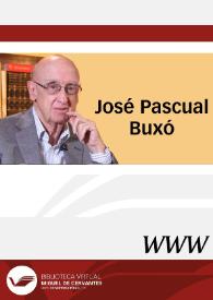 José Pascual Buxó  / director Óscar Rivera-Rodas  | Biblioteca Virtual Miguel de Cervantes