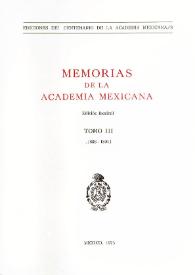 Más información sobre Memorias de la Academia Mexicana de la Lengua. Tomo 3 [1886-1891]