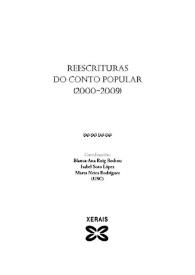 Reescrituras do conto popular (2000-2009) / coordinación, Blanca-Ana Roig Rechou, Isabel Soto López, Marta Neira Rodríguez | Biblioteca Virtual Miguel de Cervantes