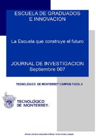 Journal de Investigación de la Escuela de Graduados e Innovación. Septiembre 2007 | Biblioteca Virtual Miguel de Cervantes