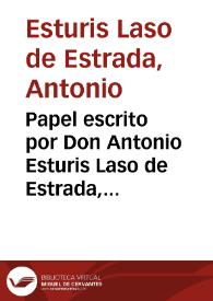Papel escrito por Don Antonio Esturis Laso de Estrada, vecino de esta ciudad de Sevilla : defensa de la poesia comica, tragica, y otras diversiones ... | Biblioteca Virtual Miguel de Cervantes