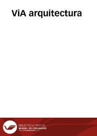 ViA arquitectura | Biblioteca Virtual Miguel de Cervantes