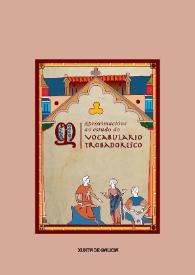 Aproximacións ao estudo do "vocabulario trobadoresco" / edición ao coidado de Merceces Brea, Santiago López Martínez-Morás | Biblioteca Virtual Miguel de Cervantes