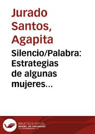 Silencio/Palabra: Estrategias de algunas mujeres cervantinas para realizar el deseo / Agapita Jurado Santos | Biblioteca Virtual Miguel de Cervantes