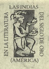 La imagen de Francisco Pizarro en el teatro áureo: Tirso, Vélez de Guevara, Calderón / Miguel Zugasti | Biblioteca Virtual Miguel de Cervantes