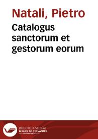 Catalogus sanctorum et gestorum eorum | Biblioteca Virtual Miguel de Cervantes