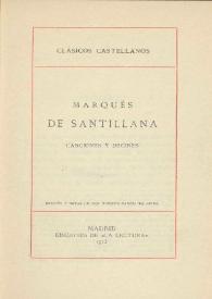 Canciones y decires / Marqués de Santillana ; edición y notas de Vicente García de Diego | Biblioteca Virtual Miguel de Cervantes