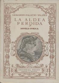 La aldea perdida. Novela / Armando Palacio Valdés | Biblioteca Virtual Miguel de Cervantes