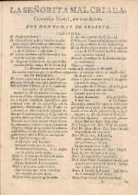La señorita malcriada : comedia moral, en tres actos / por Tomas de Iriarte | Biblioteca Virtual Miguel de Cervantes