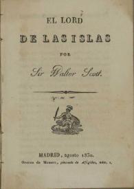 El lord de las islas / por Sir Walter Scott | Biblioteca Virtual Miguel de Cervantes