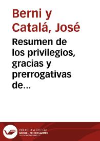 Resumen de los privilegios, gracias y prerrogativas de los abogados españoles / que escrive... Joseph Berní y Catalá | Biblioteca Virtual Miguel de Cervantes