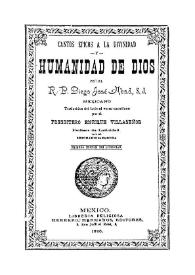 Más información sobre Cantos épicos a la divinidad y humanidad de Dios / por el R. P. Diego José Abad, S. J. ; traducido al verso castellano por el Pbro. Enrique Villaseñor