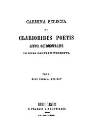 Carmina selecta ex clarioribus poetis aevi Christiani in duas partes distributa | Biblioteca Virtual Miguel de Cervantes