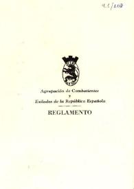 Reglamento de la Agrupación de Combatientes y Exiliados de la República Española. ACERE | Biblioteca Virtual Miguel de Cervantes