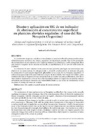 Diseño y aplicación en SIG de un indicador de obstrucción al escurrimiento superficial en planicies aluviales reguladas: el caso del Río Neuquén (Argentina) / Andrea Cecilia Bosisio | Biblioteca Virtual Miguel de Cervantes