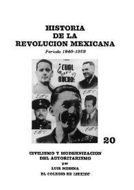 Civilismo y modernización del autoritarismo / por Luis Medina; coordinador Luis González | Biblioteca Virtual Miguel de Cervantes
