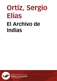 El Archivo de Indias | Biblioteca Virtual Miguel de Cervantes