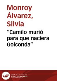 “Camilo murió para que naciera Golconda” | Biblioteca Virtual Miguel de Cervantes