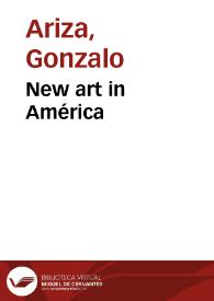 New art in América | Biblioteca Virtual Miguel de Cervantes