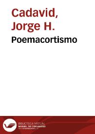 Poemacortismo | Biblioteca Virtual Miguel de Cervantes