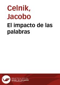 El impacto de las palabras | Biblioteca Virtual Miguel de Cervantes