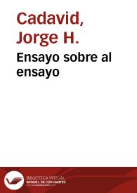 Ensayo sobre al ensayo | Biblioteca Virtual Miguel de Cervantes
